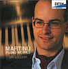 MARTINŮ: PIANO WORKS <b> • Butterflies and Birds of Paradise, H 127 • Three Czech Dances, H 154 • Three Sketches, H 160 • Etudes and Polkas, H 308 • Sonata for Piano, H 350</b>, Jiří Kollert - <i>piano</i>, recorded 2003
