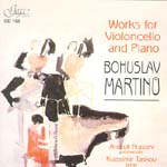 BOHUSLAV MARTINŮ: WORKS FOR VIOLONCELLO AND PIANO <b>• Ariette, H 188 B • Pastorals, H 190 • Miniature Suite, H 192 • Nocturnes, H 189 • Variations on a Theme of Rossini, H 290</b>, Anatoli Krastev - <i>violoncello</i>, Krassimir Taskov - <i>piano</i>