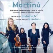 Martinů: Double Concertos. Orchestre Philharmonique de Marseille, Lawrence Foster (conductor), Mari & Momo Kodama (piano), Sarah & Deborah Nemtanu (violin), Magali Demesse (viola). Pentatone, 2018. 