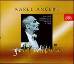 KAREL ANČERL - GOLD EDITION Vol. 34 (Martinů) <b>• Symphony No. 5, H 310 • Symphony No. 6 (Fantaisies Symphoniques), H 343 • Memorial to Lidice, H 296</b>, Czech Philharmonic Orchestra, cond. Karel Ančerl, recorded 1955, 1956 and 1957, Supraphon