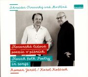 Schneider-Trnavský and Martinů. Slovenská lidová poezie v písních. Slovenské písně, H 126. Roman Janál, Karel Košárek.