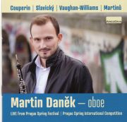 Martin Daněk - oboe. Concerto for oboe and small orchestra, H 353. Live from Prague Spring Festival. ArcoDiva, 2021.