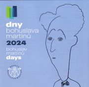 Dny Bohuslava Martinů 2024. Sonáta pro cello a klavír č. 1, H 277. Jiří Bárta, Terezie Fialová. Klavírní trio č. 1, H 193. Dvořákovo trio. Smyčcový kvartet č. 7, H 314, Siebeneichener Quartett. NBM 2025